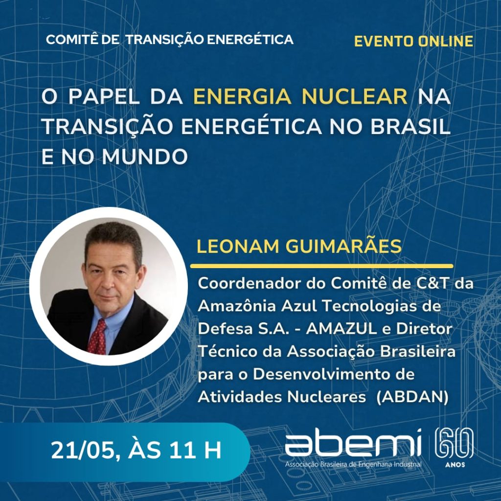 O Papel Da Energia Nuclear Na Transicao Energetica No Brasil E No Mundo